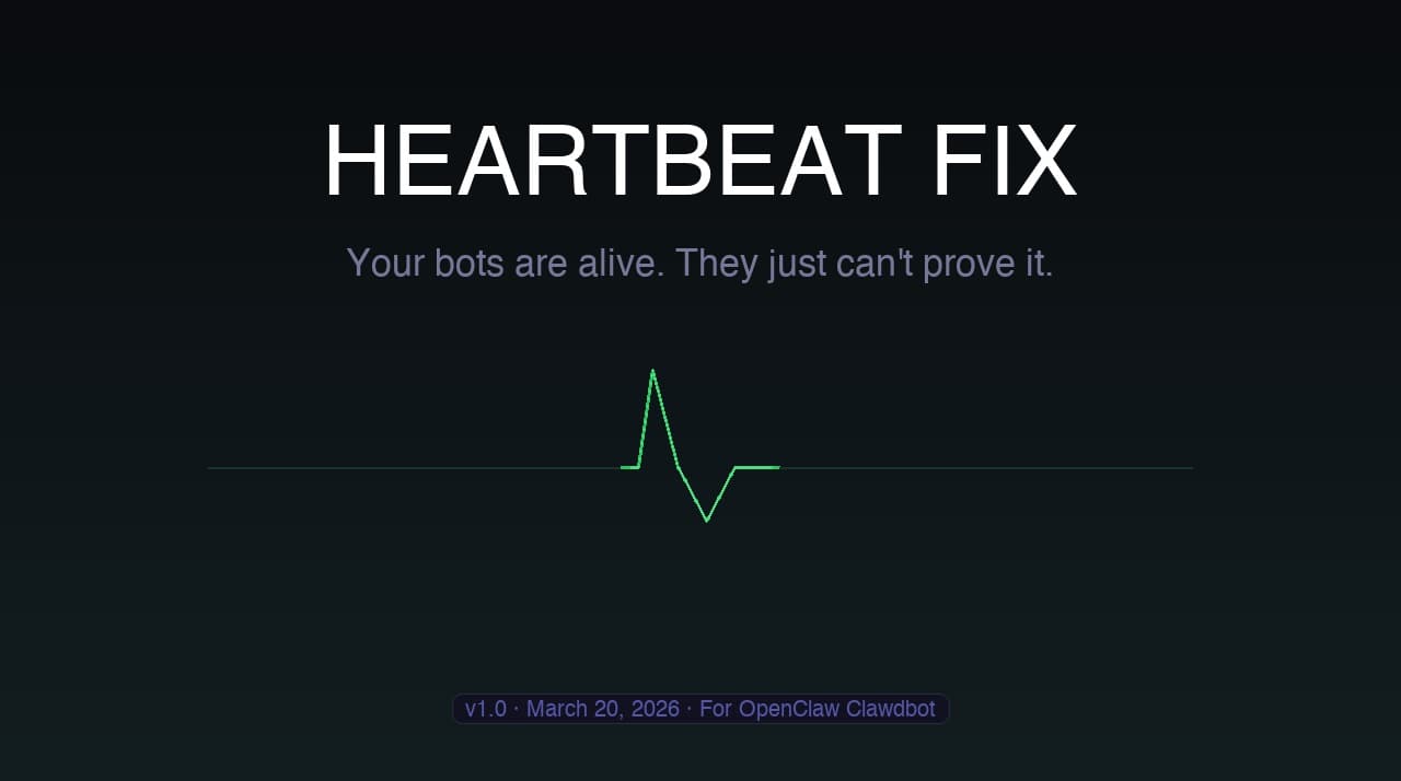Heartbeat Fix — fix OpenClaw Clawdbot silent heartbeat delivery failures