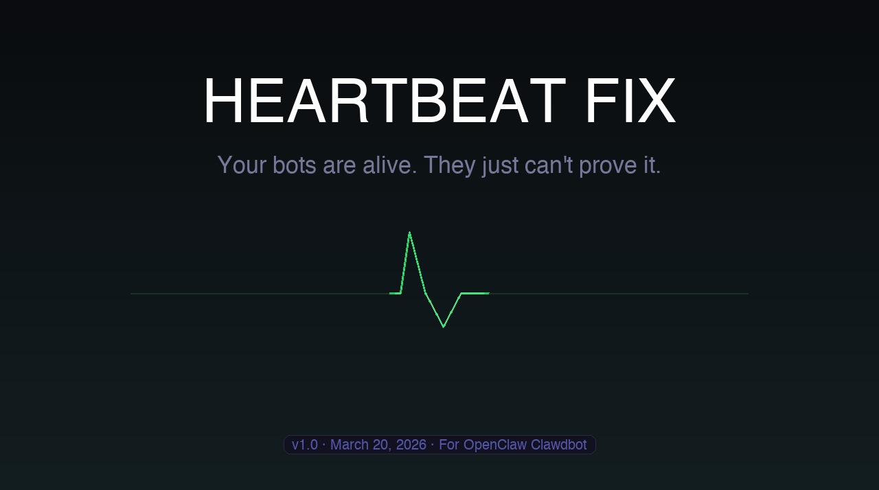 Heartbeat Fix — fix OpenClaw Clawdbot silent heartbeat delivery failures